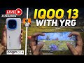 IQOO 13 BGMI TEST 120 FPS AFTER ORIGIN OS 6 | BGMI LIVE GAMEPLAY ❤️ YRG GAMING