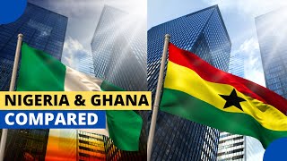 Nigeria and Ghana Compared