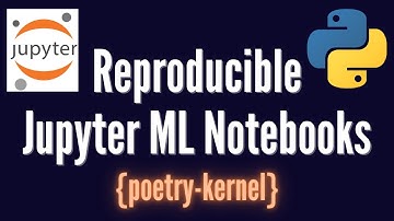 Learn to create Reproducible Jupyter ML Data Science Notebooks