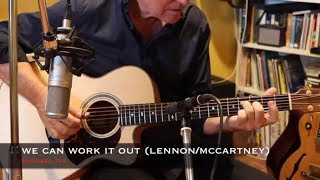 Michael Fix: solo guitar arrangement 'We Can Work it Out' (Lennon, McCartney)