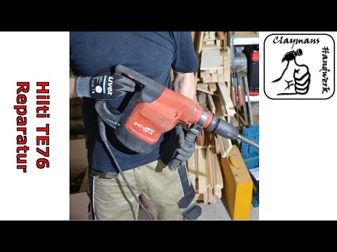 Hilti TE76 Bohrhammer - Reparatur, Wartung, Ölwechsel und Funktion