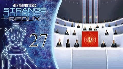 New Objectives ⎢ SMT Strange Journey Redux Part 27 (Let