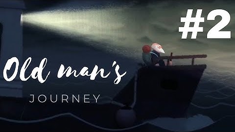 Relaxing Game || Old Man