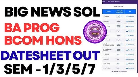 😮 DU SOL BA PROG BCOM HONS NEP SEMESTER 1/3/5/7 DATESHEET RELEASE 2025 26 EXAMS - BIG NEWS SOL 