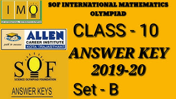 Class 10 SOF IMO SET-B Answer Key 2019-20 latest answer key