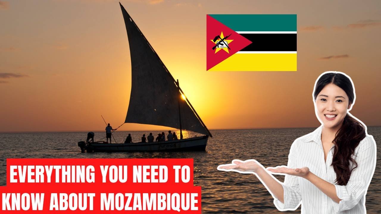 Everything you need to know about Mozambique