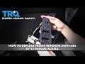 How to Replace Front Window Switches 2007-12 Nissan Altima