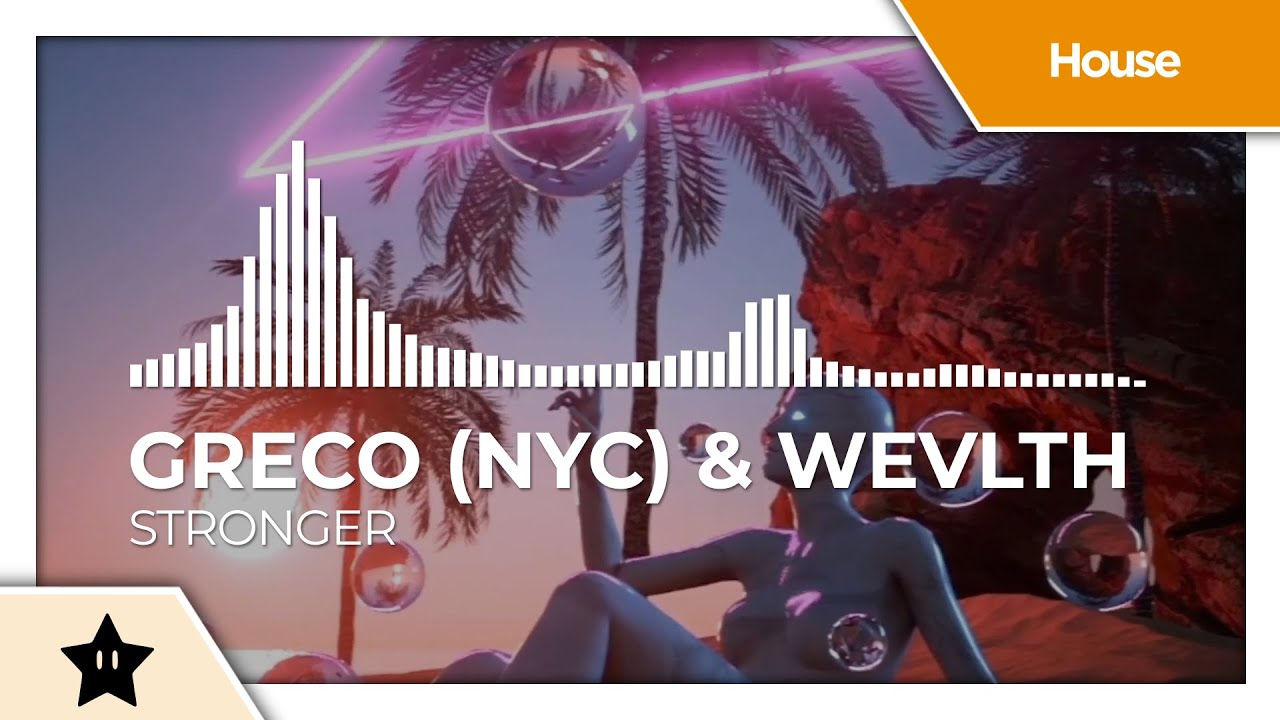 Watch Greco (NYC) & Wevlth - Stronger on YouTube Watch Greco (NYC) & Wevlth - Stronger on YouTube