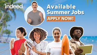 Top Summer Jobs Of 2025 Indeed