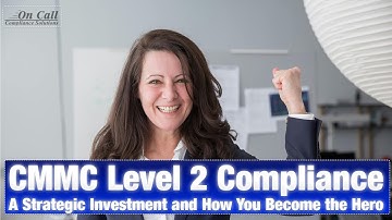 Convincing the Boss Why CMMC Level 2 Prep Is Worth It | DFARS NIST SP 800-171 CMMC Compliance Tip