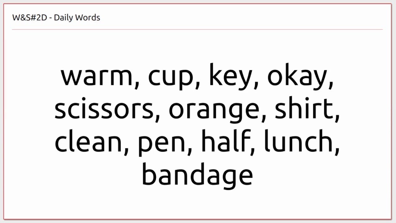 W&S 2D (Words and Sentences 2 Dress Rehearsal) YouTube