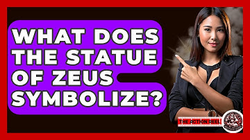 What Does The Statue Of Zeus Symbolize? - The Action Reel