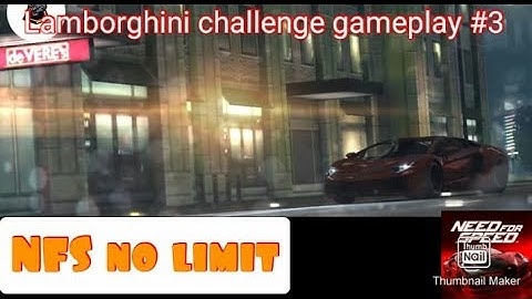 NFS no limit car racing game lemborghini challenge gameplay #3
