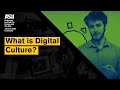 What is digital culture