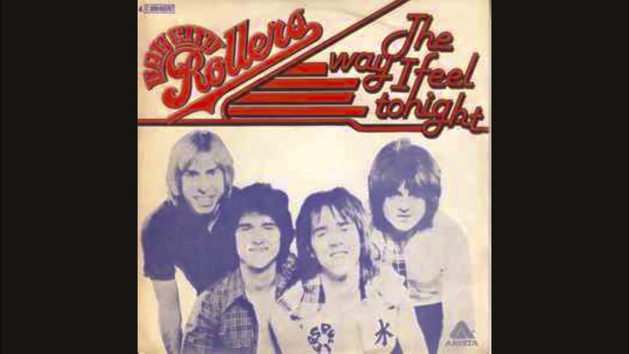 Bay City Rollers - The Way I Feel Tonight (Official Audio) Bay City Rollers - The Way I Feel Tonight (Official Audio)