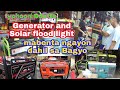 Generator & Solar flood light mabenta ngayon dahil sa Bagyo