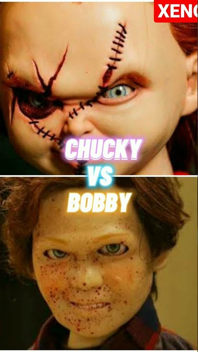 chucky vs bobby