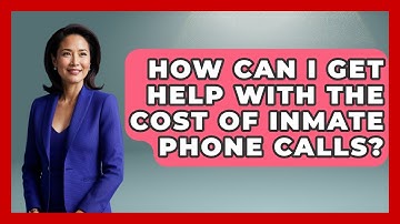 How Can I Get Help With The Cost Of Inmate Phone Calls? - Jail & Prison Insider