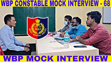 wbp mock interview -68 || wbp constable & lady constable MOCK INTERVIEW 2022 || by abhijit sir ||