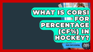 What Is Corsi For Percentage (CF%) In Hockey? - Puck Stats Central