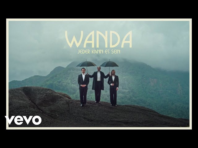 Wanda - Jeder kann es sein