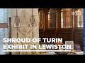 Basilica Heritage Center of Maine to host Shroud of Turin exhibit in Lewiston