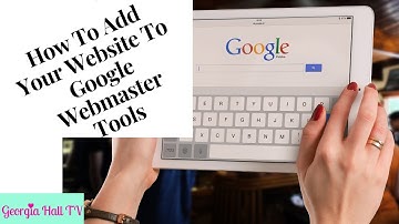 Google How To Add Your Website To Google Webmaster Tools Using Plugins