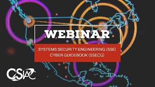 Systems Security Engineering (SSE) Cyber Guidebook (SSECG)