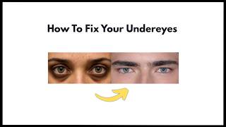 How To Fix Your Undereyes