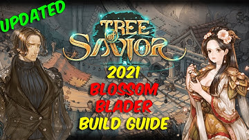 TOS – Tree of Savior – 2021 Blossom Blader Build Guide