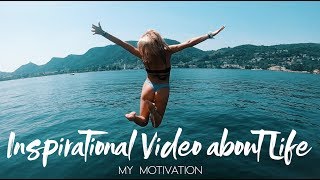 Inspirational Video About Life // MY MOTIVATION image
