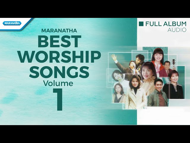 Best Worship Songs Vol.1 - Various Artists (Audio full album) class=
