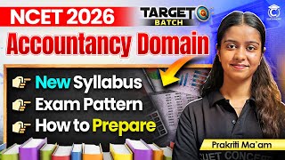 NCET Accountancy Domain Syllabus 2026 | NCET ITEP B.ed Detailed Syllabus &amp; Exam Pattern ✅