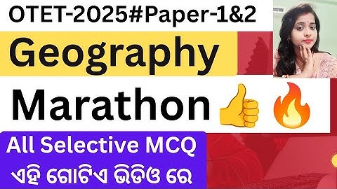 OTET-2025#Paper-1&2#Geography#Marathon#Bigyani maam