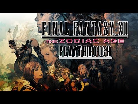 FINAL FANTASY XII The Zodiac Age Playthrough Part 53 Rare Games From 40 to 60 (PS4) games people play