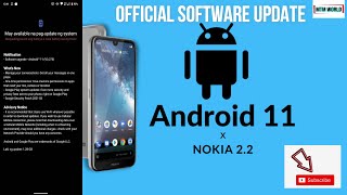 NOKIA 2.2 ANDROID 11 OFFICIAL SOFTWARE UPDATE RELEASED WITH LOTS OF NEW FEATURES. screenshot 1