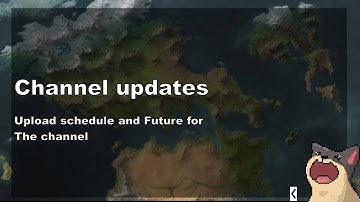 Channel Update and New Upload Schedule