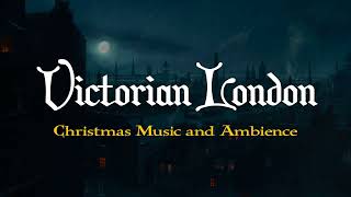 Peaceful Instrumental Christmas Music And Ambience Victorian London