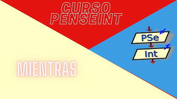 11. Ciclo Mientras | Curso de PSeInt