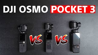 DJI Osmo Pocket 3 vs Pocket 2 vs Pocket 1