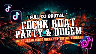 DUGEM BRUTAL V1 DJ BRUTAL FULL BASS TERBARU 2026