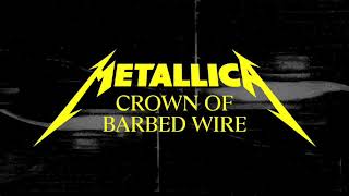 Metallica:  Crown Of Barbed Wire (Official Audio)