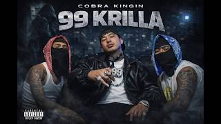 Cobra Kingin - 99 Krilla Music Video Prod By Jenko Producer