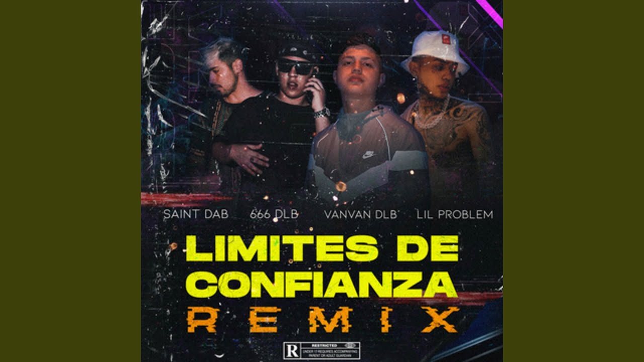 Limites De Confianza (Remix)