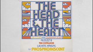 The Head and The Heart · Thursday, August 8 2024 · The Cotillion