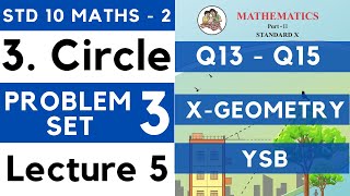 Circle | Problem Set 3 Lecture 5 | SSC Class 10 Geometry | Maths Part 2 | Maharashtra Board