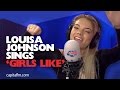 Capture de la vidéo Louisa Johnson Sings And Raps To 'Girls Like'