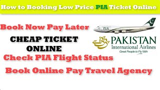 How to Book PIA Ticket Online 2024