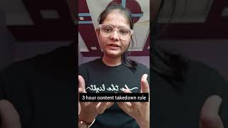 New IT Rule ⚖️ Content Removal in Just 3 Hours!