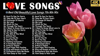 Best Romantic Love Songs Of All Time Playlist - Relaxing Beautiful Love Songs 70s 80s 90s